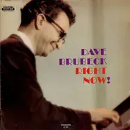 Dave Brubeck - Right Now!