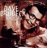 Dave Brubeck - Take This