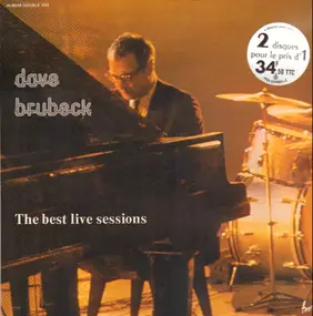 Dave Brubeck - The Best Live Sessions