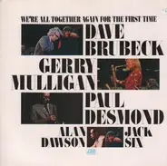 Dave Brubeck - We're All Together Again For The First Time