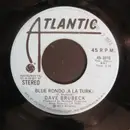 7inch Vinyl Single - Dave Brubeck - Blue Rondo (A La Turk)