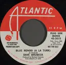 7inch Vinyl Single - Dave Brubeck - Blue Rondo (A La Turk)