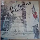 LP - Dave Brubeck - Dave Brubeck In Berlin - + OBI