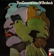 Dave Brubeck - Two Generations of Brubeck