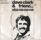 Dave Clark - Sha-Na-Na-Na