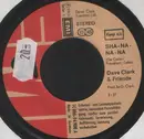 7inch Vinyl Single - Dave Clark - Sha-Na-Na-Na