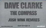 Dave Clarke - The Compass (Josh Wink Remixes)