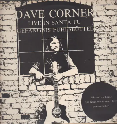 Dave Corner - Live In Santa Fu - Gefängnis Fuhlsbüttel