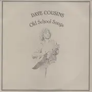 LP - Dave Cousins and Brian Willoughby - Old School Songs