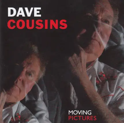 Dave Cousins - Moving Pictures