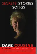 CD & Buch - Dave Cousins - Secrets, Stories & Songs - Paperback + CD