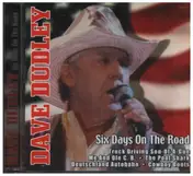 Dave Dudley - 6 Days On the Road