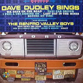 Dave Dudley - Dave Dudley Sings Also Starring The Renfro Valley Boys