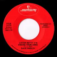 Dave Dudley - Listen Betty