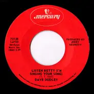 Dave Dudley - Listen Betty