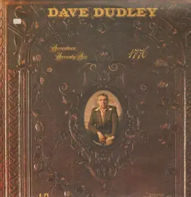 Dave Dudley - Seventeen Seventy-Six (1776)