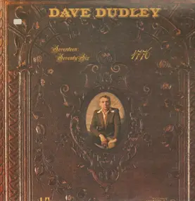 Dave Dudley - Seventeen Seventy-Six (1776)