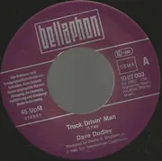 7inch Vinyl Single - Dave Dudley - Truck Drivin' Man