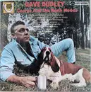 LP - Dave Dudley - George And The North Woods