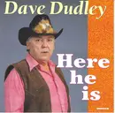 CD - Dave Dudley - Here He Is
