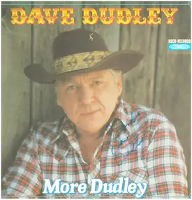 Dave Dudley - More Dudley