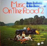 LP - Dave Daffodil - Music On The Road Vol. 2