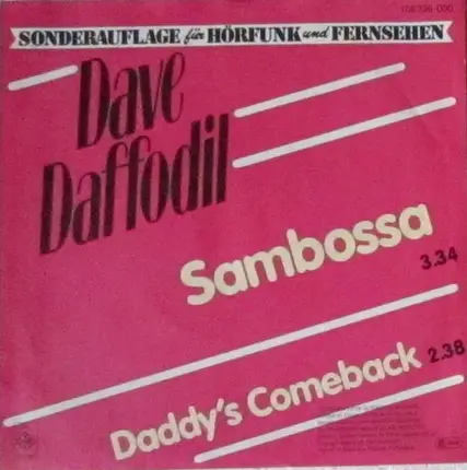Dave Daffodil - Sambossa / Daddy's Comeback