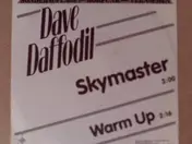 Dave Daffodil - Skymaster / Warm Up