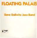 LP - Dave Dallwitz Jazz Band - Floating Palais
