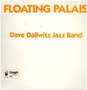 Dave Dallwitz Jazz Band - Floating Palais