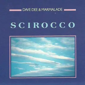 Dave Dee - Scirocco