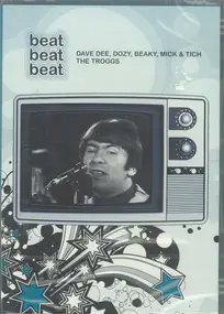 Dave Dee, Dozy, Beaky, Mick & Tich - Beat Beat Beat