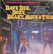 Dave Dee, Dozy, Beaky, Mick & Tich - Die Großen Erfolge Einer Supergruppe