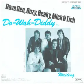 Dave Dee, Dozy, Beaky, Mick & Tich - Do-Wah-Diddy