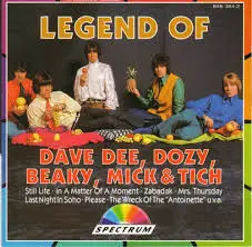 Dave Dee, Dozy, Beaky, Mick & Tich - Legend Of Dave Dee, Dozy, Beaky, Mick & Tich