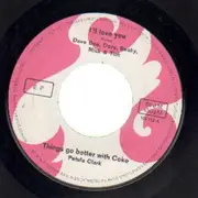 7'' - Dave Dee, Dozy, Beaky, Mick & Tich, Petula Clark, Supremes, Ray Charles - I'll Love You / Things Go Better WIth Coke