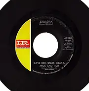 Dave Dee, Dozy, Beaky, Mick & Tich - Zabadak