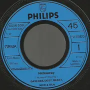 7inch Vinyl Single - Dave Dee, Dozy, Beaky, Mick & Tich - Hideaway / Bend It