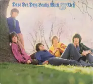 Dave Dee, Dozy, Beaky, Mick & Tich - If No-One Sang