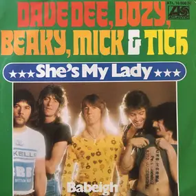 Dave Dee, Dozy, Beaky, Mick & Tich - She's My Lady