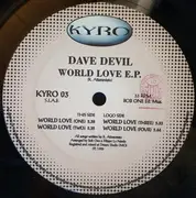 12inch Vinyl Single - Dave Devil - World Love E.P.