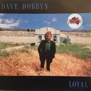 Dave Dobbyn - Loyal