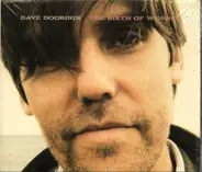 Dave Doobinin - The Birth Of Wonder