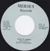 7inch Vinyl Single - Dave Drayer - File It Away / (We Were) Tough Enough