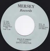 Dave Drayer - File It Away / (We Were) Tough Enough