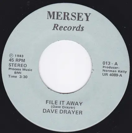 Dave Drayer - File It Away / (We Were) Tough Enough