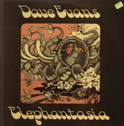 Dave Evans - Elephantasia