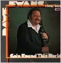 LP - Dave Evans & River Bend - Goin' Round This World