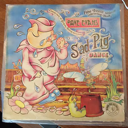 Dave Evans - Sad Pig Dance