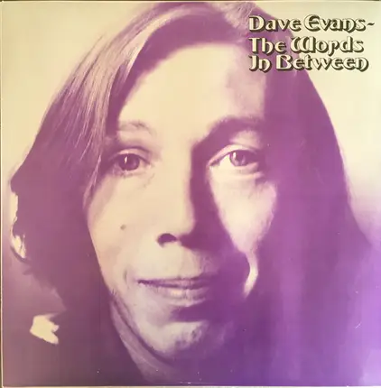 Dave Evans - The Words In Between